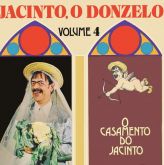 JACINTO O DONZELO VOLUME 4
