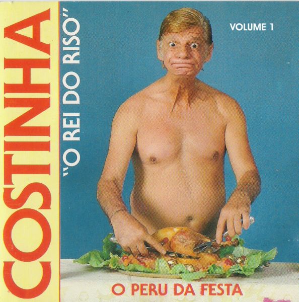 O PERU DA FESTA VOLUME 1